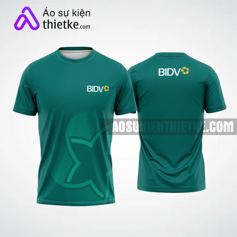 Mẫu áo thun sự kiện quảng cáo Ngân hàng BIDV màu xanh ngọc tự thiết kế ASK8